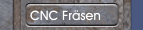 CNC Fr&auml;sen
